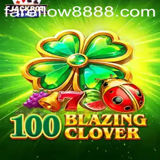 Exploring the Thrills of 100BlazingClover: A Modern Gaming Experience