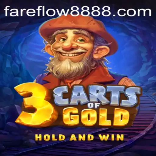Discover the Thrilling Adventure of 3cartsOfGold with Fareflow88
