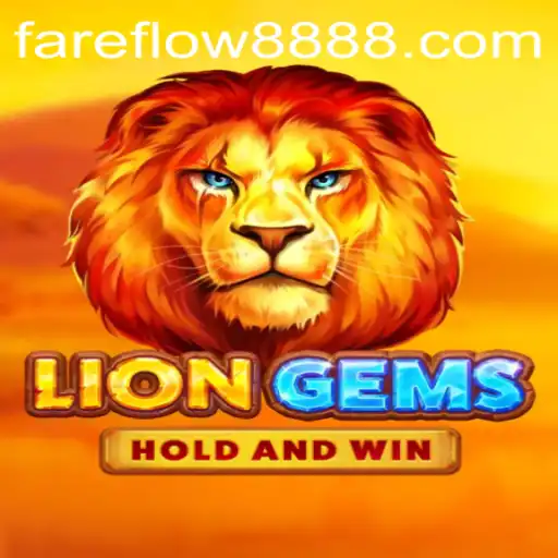 Exploring the Thrilling World of LionGems: Unveiling the Mysteries of Fareflow88