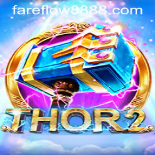 Discover the Epic World of Thor2 with Fareflow88