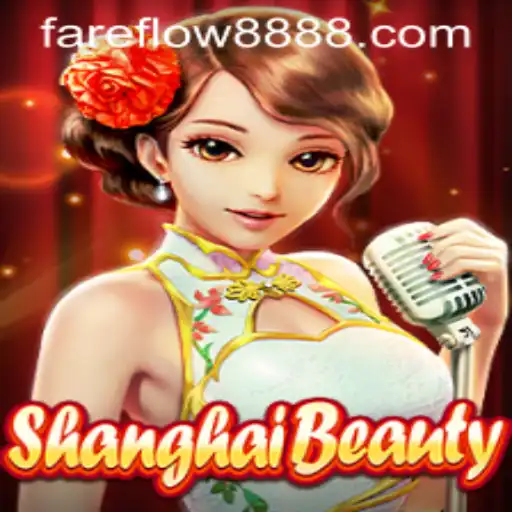 Exploring ShanghaiBeauty: A Captivating Journey through Fareflow88