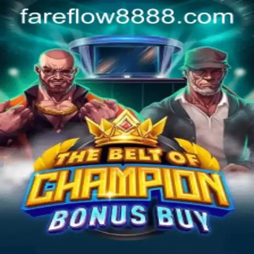 Exploring TheBeltOfChampionBonusBuy: An Exciting New Game Adventure
